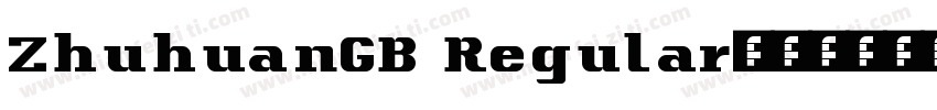 ZhuhuanGB Regular字体转换